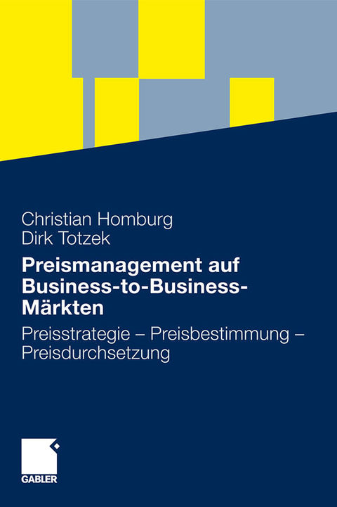 Preismanagement auf Business-to-Business-Märkten